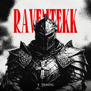 RAVENTEKK by Daciva, SRXPH, DSTYL