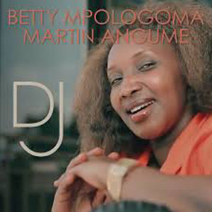 Betty Mpologoma - Dj