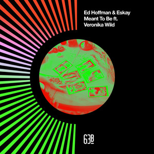 Meant to Be by Ed Hoffman, Eskay, Veronika Wild