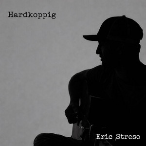 Hardkoppig by Eric Streso