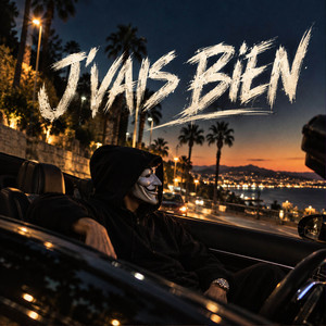 J'VAIS BIEN by Roustaa