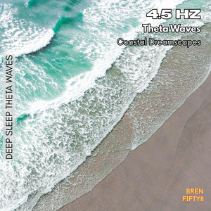 4.5 Hz Theta Waves Coral - Loopable by Bren Fifty8, Fifty8 Ventures