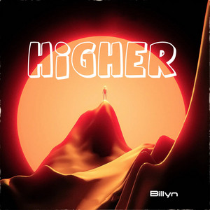 Higher by Billyn