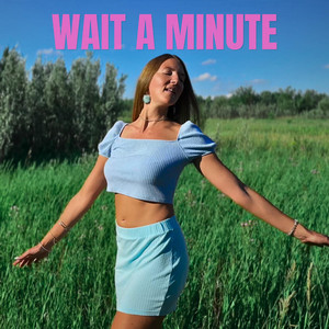 Wait a Minute by ZHE the Free, catfishthewizard