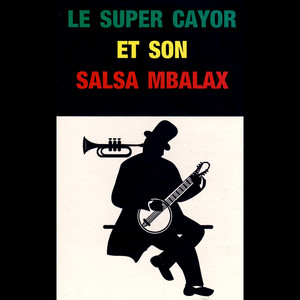 Super Cayor et son Salsa Mbalax - Xewell