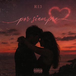 Por siempre by R13