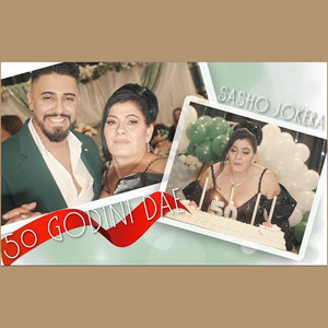 Sasho Jokera - 50 Godini Dae