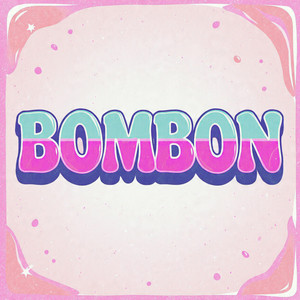 Bombón by SAIRO MC