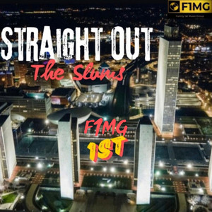 Straight out the Slums
