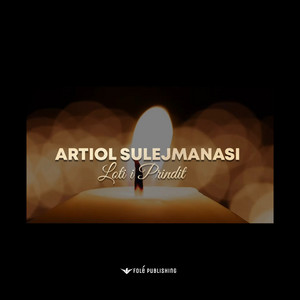 Artiol Sulejmanasi - Loti Prindit