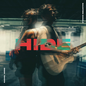 Hide by Salvatore Manalo, Rachel Wong