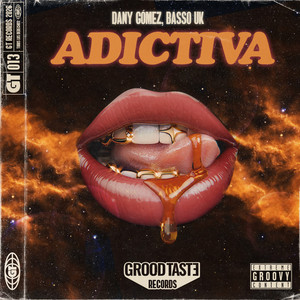 Adictiva by Dany Gomez, Basso (UK), Grood Taste