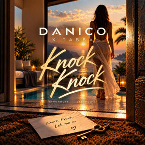 Knock Knock by DANICO, Tabba