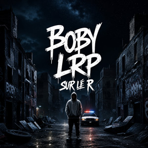 SUR LE R by BOBY