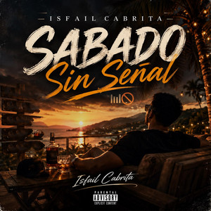 Sabado Sin Señal by Isfail Cabrita