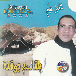 Belgaçem Bouguenna - El Joreh Lekdim
