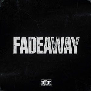 FADEAWAY by NBA Youngboys Never Broken Dygo
