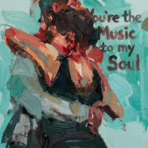 You're the Music to my Soul by Lucy Cano