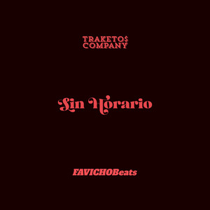 Sin Horario by FAVICHOBeats