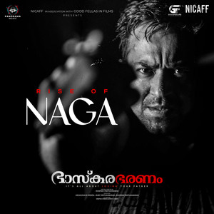 Rise of Naga - From "Bhaskarabharanam"