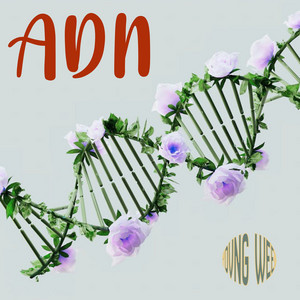 ADN by YOVNGWEED