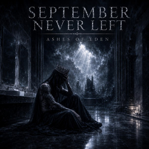 September Never Left by Ashes of Eden