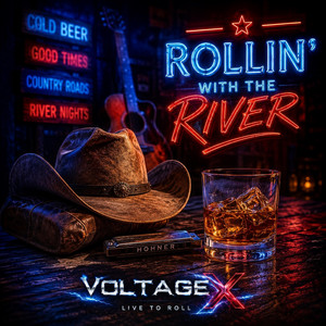 Rollin’ with the River by Voltage X