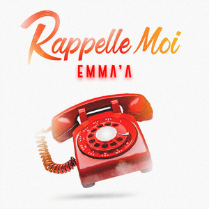 Rappelle- Moi by Emma'a