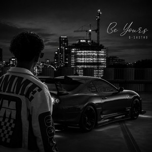 Be Yours by D-Sastro