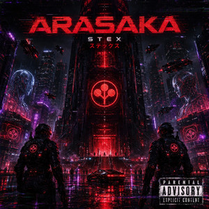 ARASAKA by Stex Montana