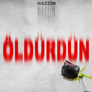 Hazzin music - Hazzin — Öldürdün