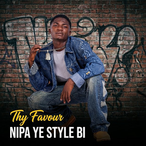 Thy Favour - NIPA YE STYLE BI