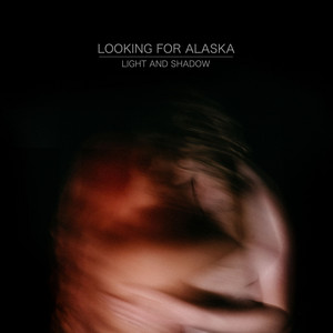 Calling Out by Looking for Alaska