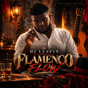 Flamenco Flow by DJ Lespin