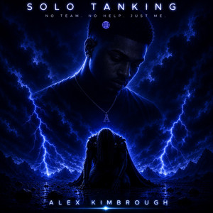 Solo Tanking by Alex Kimbrough
