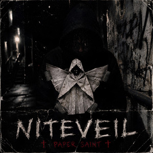 PAPER SAINT by NITEVEIL