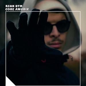 Rian DTM - Core Anubiz