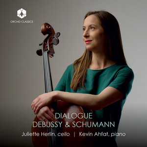 Dialogue: Debussy & Schumann — Juliette Herlin