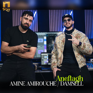 Damsell & Amine Amirouche - Aneftagh