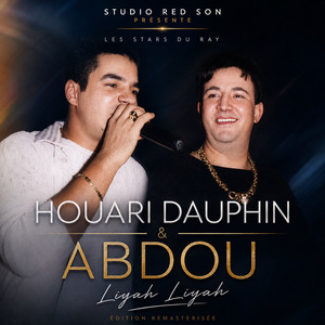 Liyah Liyah by Houari Dauphin, Cheb Abdou