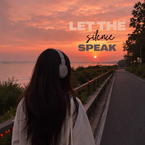 Let the silence by Ronracu