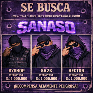 Sanaso by El BYSHOP, Sv2k, Hector
