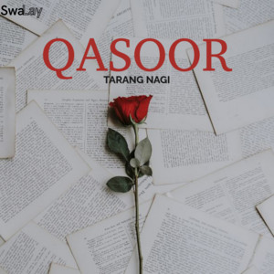 Qasoor by Tarang Nagi