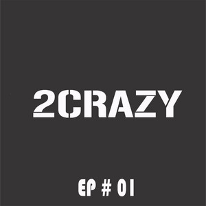 2crazyband poster