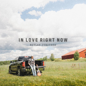 In Love Right Now by Niklas Juritsch