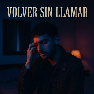 Sin llamar by Azael leb, Laura nicole