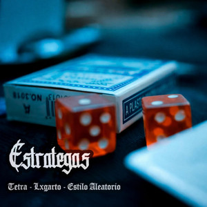 ESTRATEGAS by Lxgarto, Estilo Aleatorio, Jon Hits
