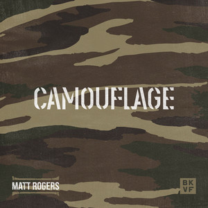 Camouflage by Matt Rogers