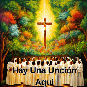 Julio Miguel & Grupo Nueva Vida - Hay una Unción Aquí (En Vivo)