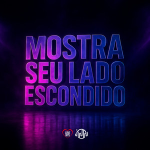 MOSTRA SEU LADO ESCONDIDO